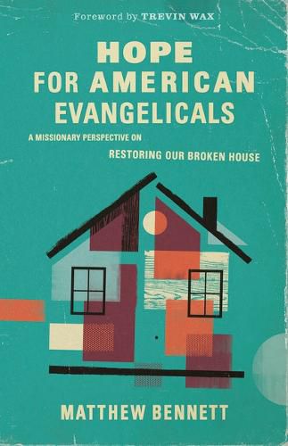 Cover image for Hope for American Evangelicals