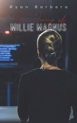 Cover image for The Vexing of Millie Magnus