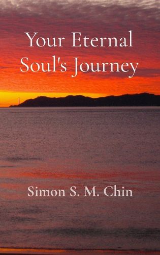 Cover image for Your Eternal Soul's Journey