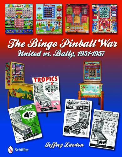 Cover image for Bingo Pinball War: United vs Bally, 1951-1957