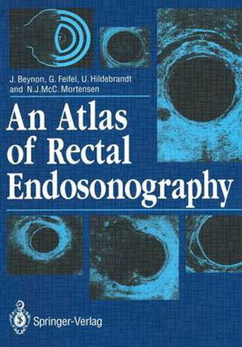 Cover image for An Atlas of Rectal Endosonography