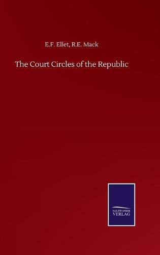 Cover image for The Court Circles of the Republic