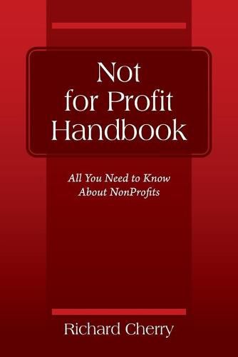 Cover image for Not for Profit Handbook: All You Need to Know About Nonprofits