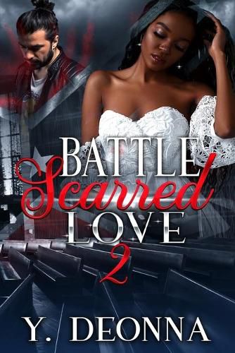 Cover image for Battle Scarred Love 2: Bwwm