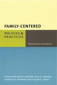 Cover image for Family-Centered Policies and Practices: International Implications