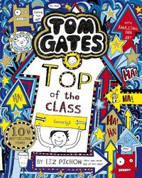 Cover image for Tom Gates: Top of the Class (Nearly)