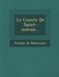 Cover image for Le Comte de Saint-Meran...