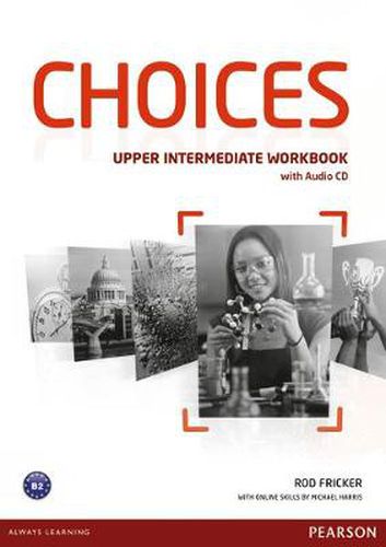 Cover image for Choices Upper Intermediate Workbook & Audio CD Pack