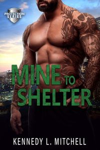 Cover image for Mine to Shelter