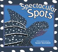 Cover image for Spectacular Spots