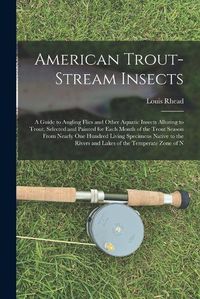 Cover image for American Trout-Stream Insects