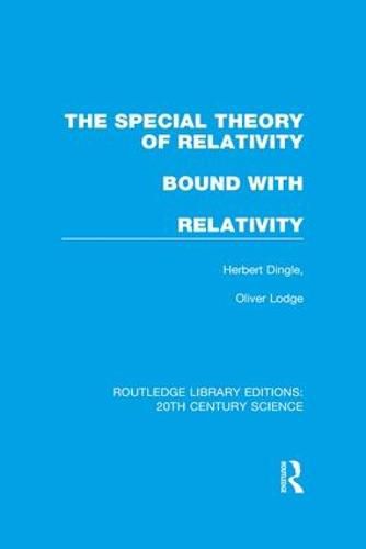 Cover image for The Special Theory of Relativity bound with Relativity: A Very Elementary Exposition