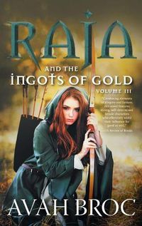Cover image for Raja and the Ingots of Gold