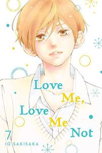 Cover image for Love Me, Love Me Not, Vol. 7