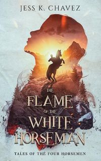 Cover image for The Flame of the White Horseman