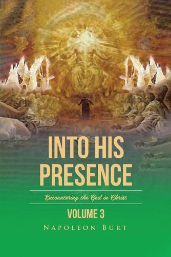 Cover image for Into His Presence, Volume 3