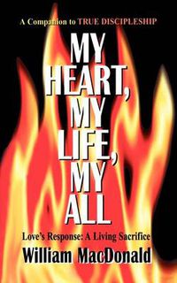 Cover image for My Heart, My Life, My All