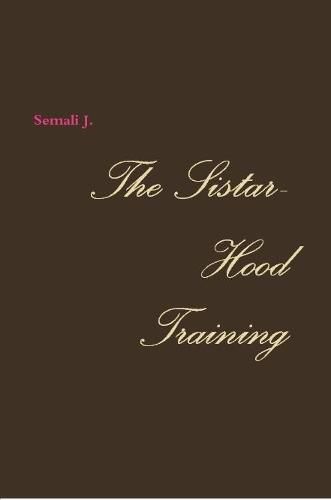 Cover image for The Sistar-Hood Training