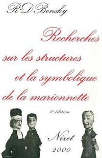 Cover image for Recherches Sur Les Structures Et La Symbolique de la Marionnette