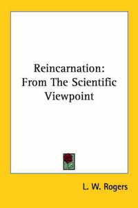 Cover image for Reincarnation: From the Scientific Viewpoint