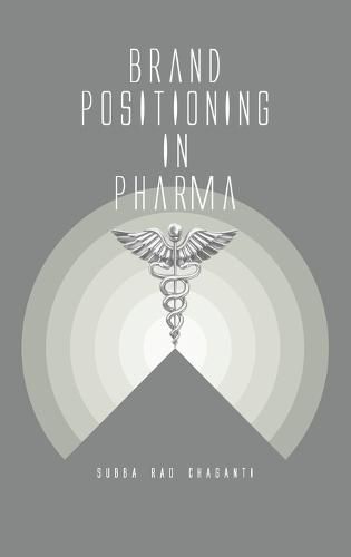 Cover image for Brand Positioning in Pharma