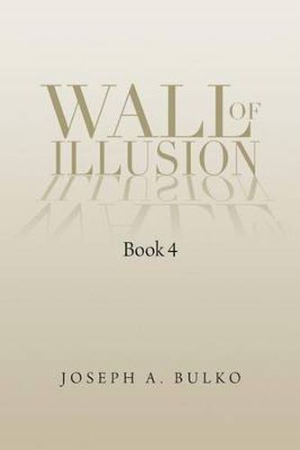 Cover image for Wall of Illusion Book 4: Book 4