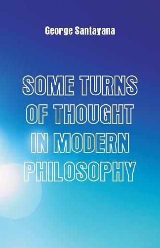 Cover image for Some Turns of Thought in Modern Philosophy: Five Essays