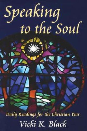 Cover image for Speaking to the Soul: Daily Readings for the Christian Year