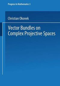 Cover image for Vector Bundles on Complex Projective Spaces