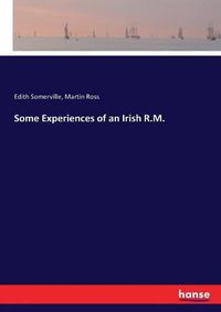 Cover image for Some Experiences of an Irish R.M.