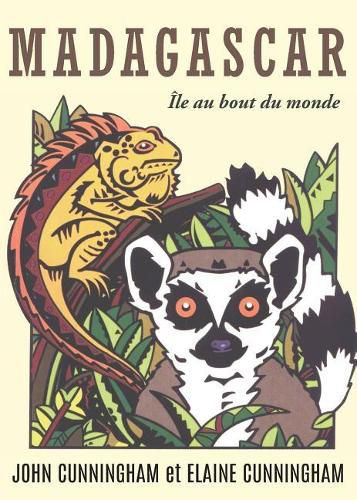 Cover image for Madagascar: Ile au bout du monde