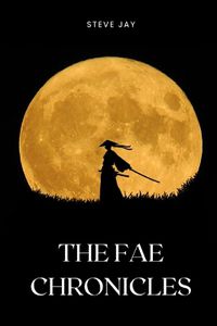 Cover image for The Fae Chronicles