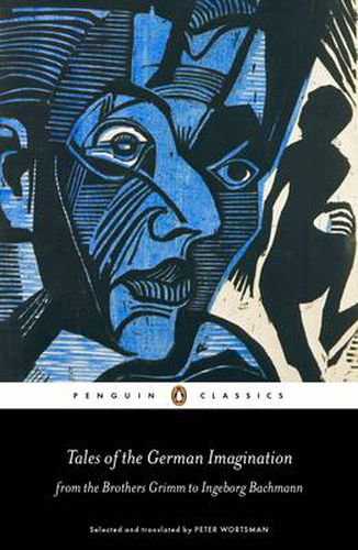 Cover image for Tales of the German Imagination from the Brothers Grimm to Ingeborg Bachmann