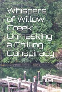 Cover image for Whispers of Willow Creek