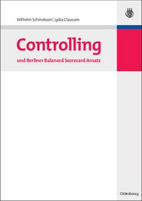 Cover image for Controlling und Berliner Balanced Scorecard Ansatz