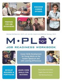 Cover image for Mploy - A Job Readiness Workbook: Career Skills Development for Young Adults on the Autism Spectrum and with Learning Difficulties