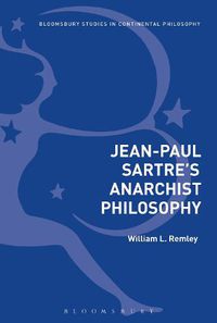 Cover image for Jean-Paul Sartre's Anarchist Philosophy