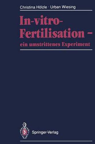 Cover image for In-vitro-Fertilisation - ein Umstrittenes Experiment