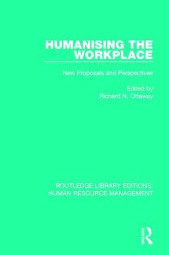 Cover image for Humanising the Workplace: New Proposals and Perspectives