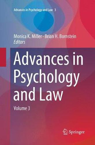 Cover image for Advances in Psychology and Law: Volume 3