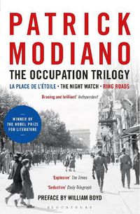 Cover image for The Occupation Trilogy: La Place de l'Etoile - The Night Watch - Ring Roads