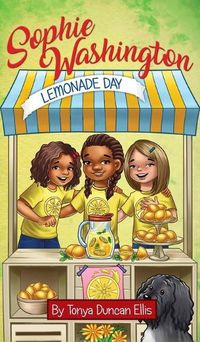 Cover image for Sophie Washington: Lemonade Day