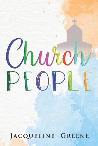 Church People: Humorous short plays depicting parishioners behaving badly in church