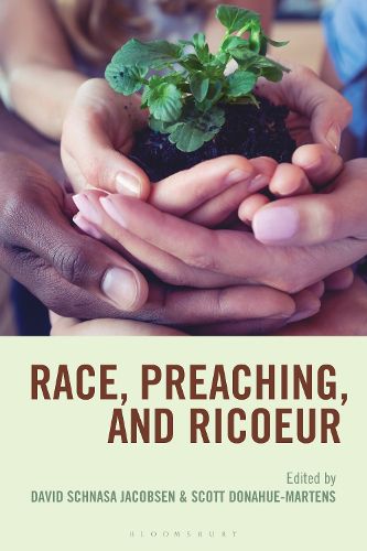 Cover image for Race, Preaching, and Ricoeur
