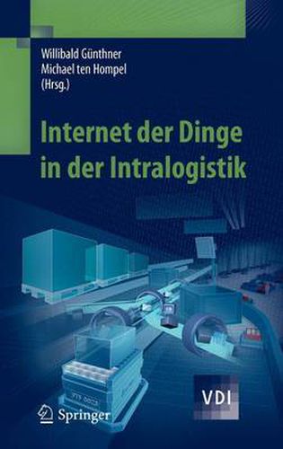 Internet Der Dinge in Der Intralogistik