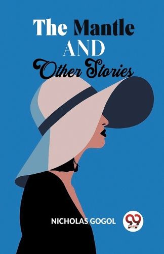 Cover image for The Mantle and Other Stories