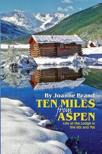 Cover image for Ten Miles from Aspen