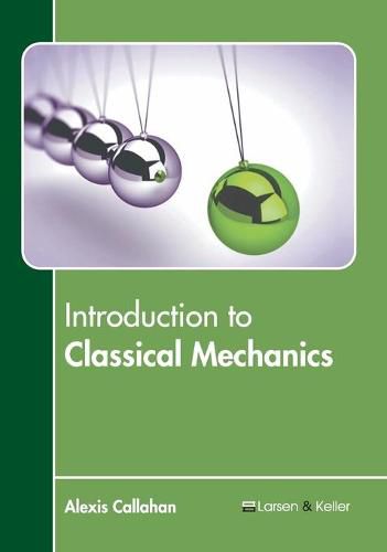 Cover image for Introduction to Classical Mechanics