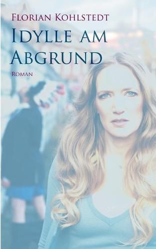 Cover image for Idylle am Abgrund