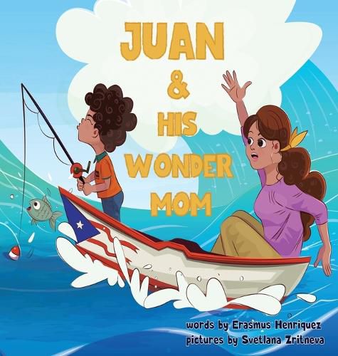 Cover image for Juan and His Wonder Mom